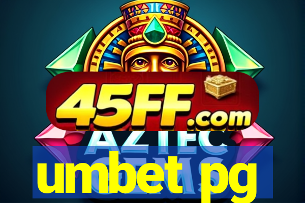 umbet pg